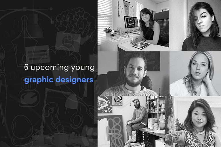 6 Upcoming young Graphic Designers